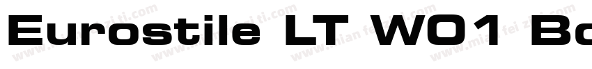 Eurostile LT W01 Bold Extended 2字体转换